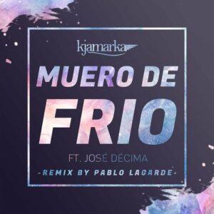 Muero de Frío Ft. José Décima (2019)