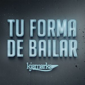 Tu forma de bailar (2015)